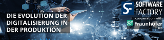 Webinar mit der Software Factory: Die Evolution der Digitalisierung in der Produktion Webinar mit der Software Factory: Die Evolution der Digitalisierung in der Produktion