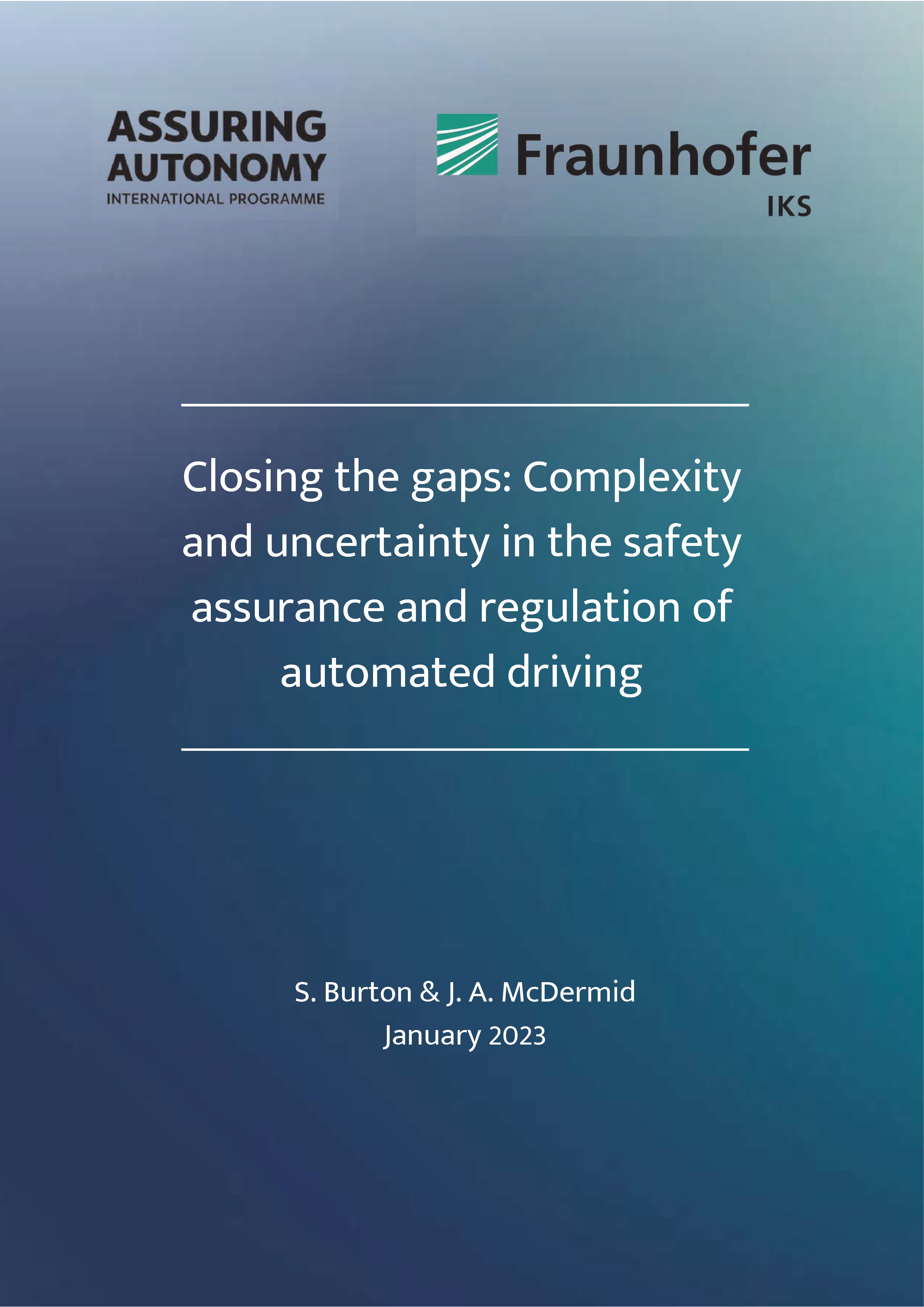 Titelbild des Whitepapers »Closing the caps: Complexity and uncertainty in the safety assurance and regulation of automated driving«